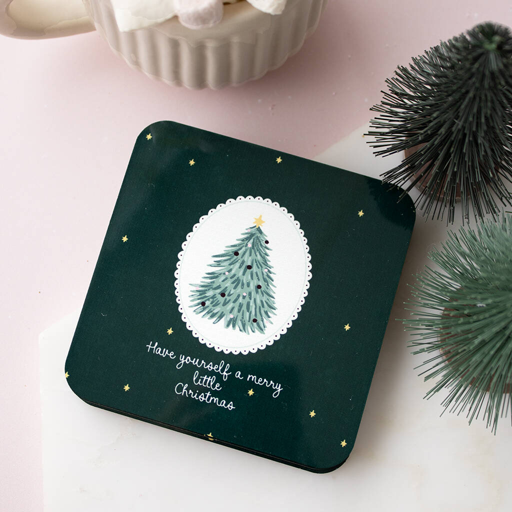 Have Yourself A Merry Little Christmas Coaster