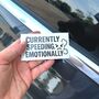 Currently Speeding Emotionally Funny Vinyl Car Sticker, thumbnail 1 of 10