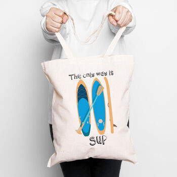 The Only Way Is Sup Tote Bag, 3 of 6