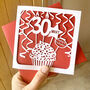 Personalised Cupcake 30th Birthday Card, thumbnail 2 of 4