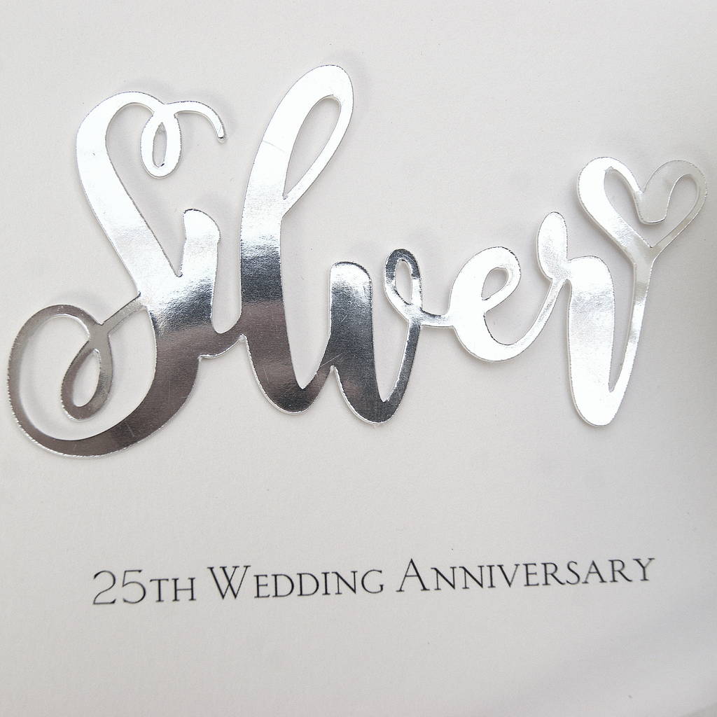 25th silver  wedding  anniversary  card by the hummingbird 