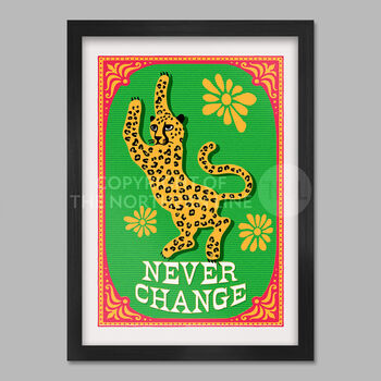 Never Change Your Spots Poster Print, 2 of 3