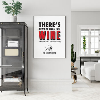 Personalised 'Always Time For Red Wine' Print, 2 of 5