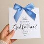 Godfather Proposal Card, Handmade Bow Proposal Card, Godmother, Godfather Card, thumbnail 1 of 7