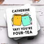 Personalised Mug 'You're Four Tea', thumbnail 2 of 2