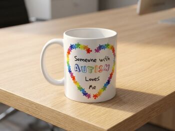 Someone With Autism Loves Me Mug, 3 of 3