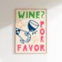 Wine Por Favor Wall Art Print Kitchen Disco, thumbnail 6 of 11