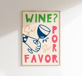 Wine Por Favor Wall Art Print Kitchen Disco, 6 of 11
