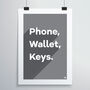 Phone, Wallet, Keys Print, thumbnail 6 of 12