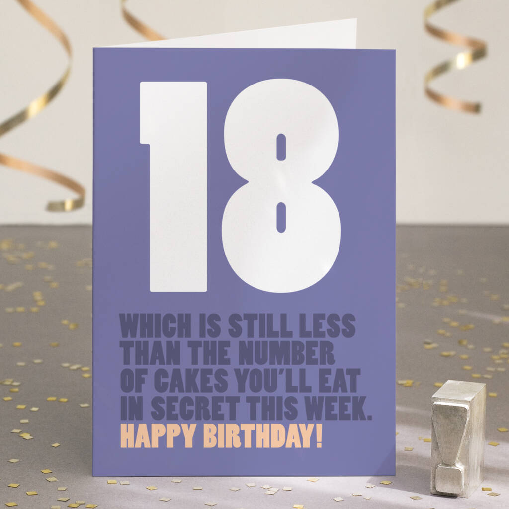 Funny 18th Birthday Card For Cake Scoffers, 1 of 4