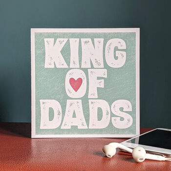 King Of Dads Father's Day Card, 2 of 3