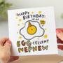 'Eggcellent Nephew' Birthday Card, thumbnail 1 of 2