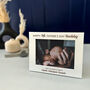 Personalised 1st Father's Day Photo Frame Gift, thumbnail 7 of 11