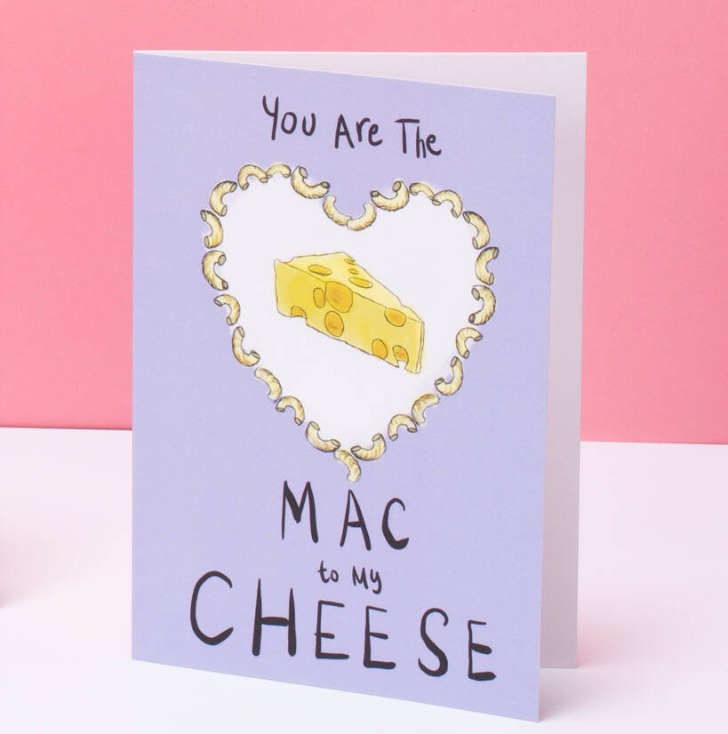 You Are The Mac To My Cheese Valentines Card, 1 of 2