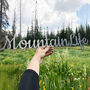 Mountain Life Cursive Recycled Raw Steel Sign, thumbnail 1 of 3