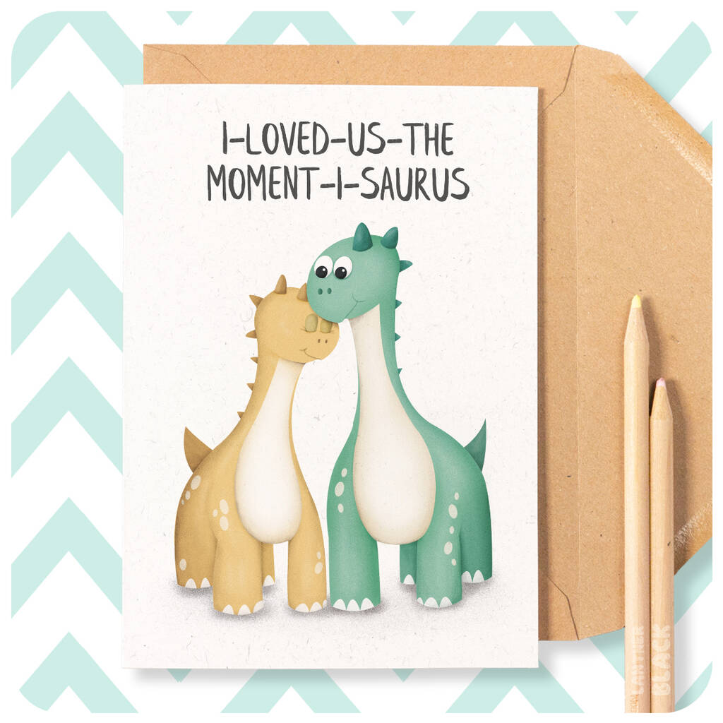 Dinosaur Pun Cute Love Anniversary Birthday Card Husband Wife Partner Boyfriend Girlfriend, 1 of 4