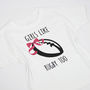 'Girls Like Rugby Too' Rugby T Shirt, thumbnail 1 of 2