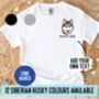 Siberian Husky Lover T Shirt, thumbnail 1 of 6