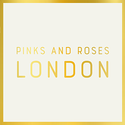 Pinks and Roses London 