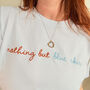 Nothing But Blue Skies Embroidered T Shirt, thumbnail 1 of 2