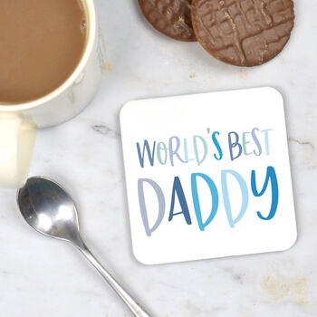 Worlds Best Daddy Coaster, 2 of 3
