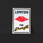 Lipstick For Strength, thumbnail 2 of 2