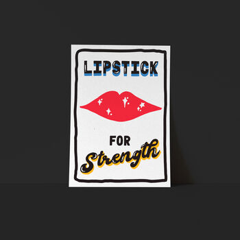 Lipstick For Strength, 2 of 2