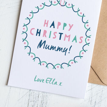 Personalised Mummy Christmas Card With Garland, 3 of 3