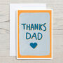 Thanks Dad Father's Day Card, thumbnail 3 of 4