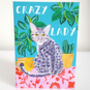 Crazy Cat Lady Greetings Card, thumbnail 5 of 6