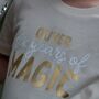 Custom “Years Of Magic” Childrens Birthday T Shirt, thumbnail 4 of 10