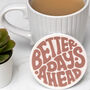 Positivity Card With Better Days Ahead Pvc Coaster Gift, thumbnail 2 of 5