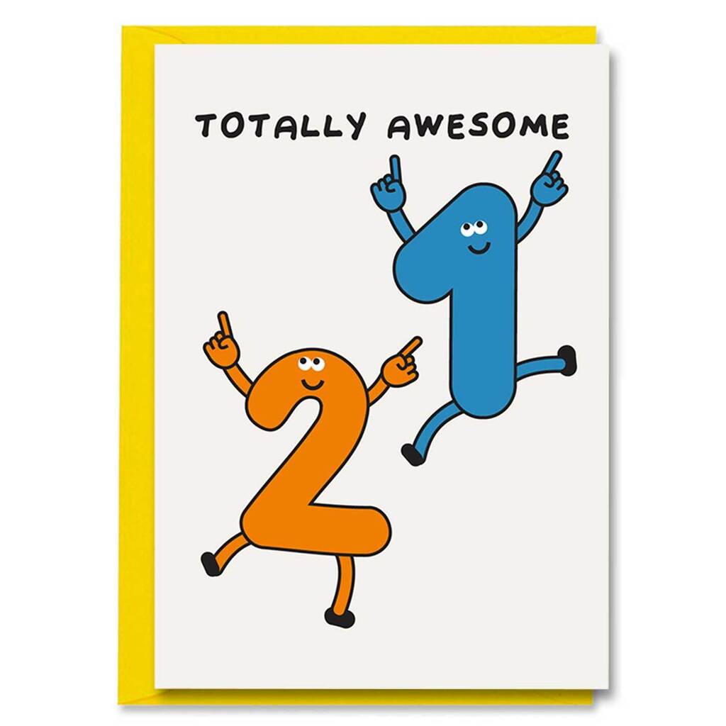 21st Birthday Card Totally Awesome Happy Age 21 Card By I AM A