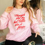 Shakespeare Though She Be But Little Sweatshirt, thumbnail 1 of 2