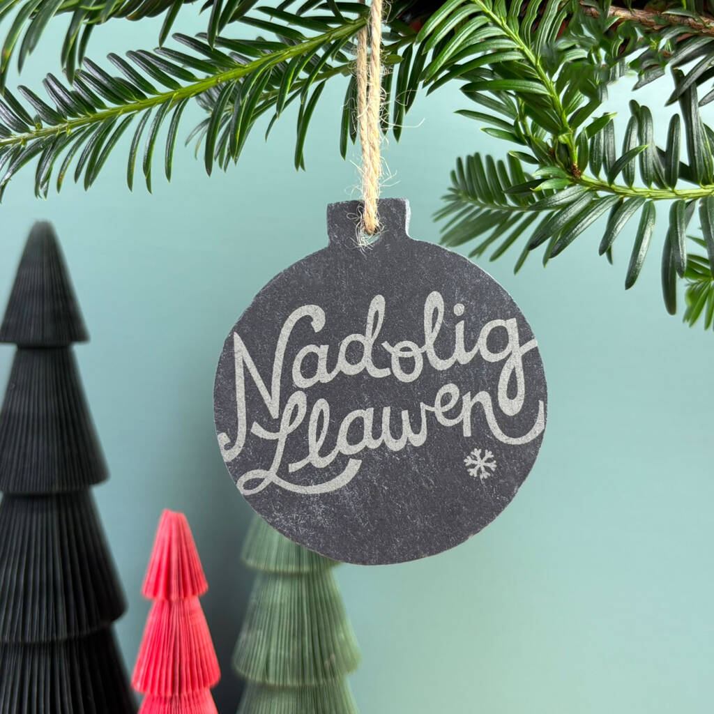 Nadolig Llawen Welsh Christmas Slate Bauble