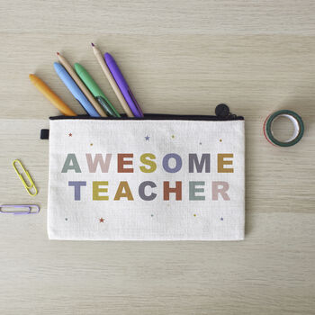 Awesome Teacher Pencil Case, Thank You Gift, 2 of 5