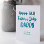 Personalised First Father's Day Card, thumbnail 3 of 4