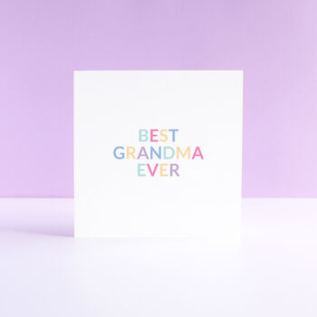 'Best Grandma Ever' Grandparent Card, 2 of 3