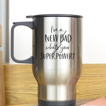 New Dad Superpower Travel Mug, 3 of 3
