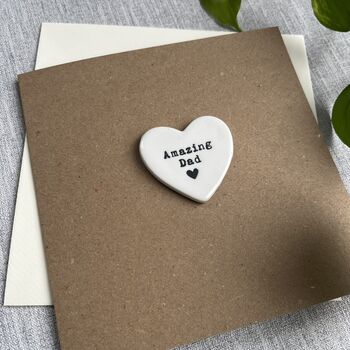 Amazing Dad Porcelain Heart Keepsake Token Valentine's Day Card, 3 of 4