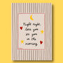 Night Night, Love You Nursery Print, thumbnail 8 of 11
