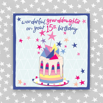 15th Birthday Card For Daughter/Granddaughter/Niece, 2 of 3