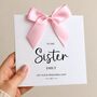 Sister On Your Wedding Day Card, Luxury Bow Wedding Couple Card, thumbnail 1 of 5