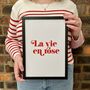 'La Vie En Rose' French Typography Print, thumbnail 3 of 7