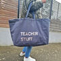 Teacher Stuff Oversized Tote Bag, thumbnail 1 of 9