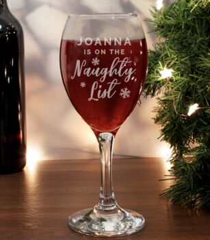 Personalised I'm On The Naughty List Wine Glass, 2 of 4