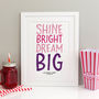 Shine Bright Dream Big Personalised Print, thumbnail 2 of 6