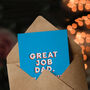 Joke Great Job Dad I'm Awesome Funny Fathers Day Card, thumbnail 3 of 6
