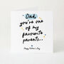 Funny Father’s Day Card From Child, Favourite Parent Dad Card, thumbnail 1 of 4