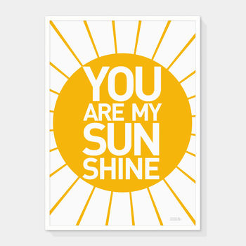 'You Are My Sunshine' Print, 2 of 5